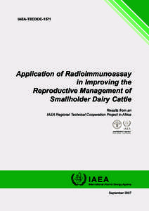 IAEA-TECDOC[removed]Application of Radioimmunoassay in Improving the Reproductive Management of Smallholder Dairy Cattle