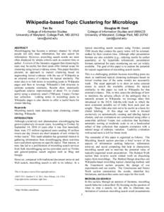 Wikipedia-based Topic Clustering for Microblogs Tan Xu College of Information Studies University of Maryland, College Park, MD[removed]removed]