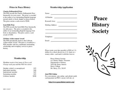 Prizes in Peace History  Membership Application Charles DeBenedetti Prize The PHS awards the Charles DeBenedetti Prize