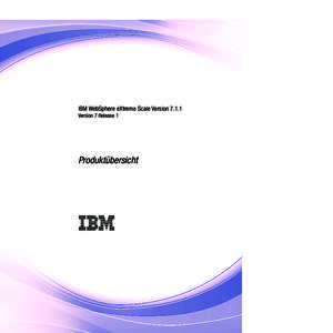 IBM WebSphere eXtreme Scale Version 7.1.1: Produkt.bersicht