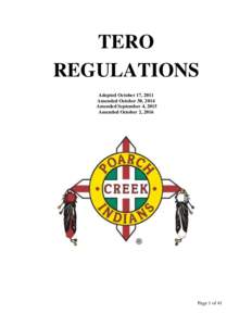 TERO REGULATIONS Adopted October 17, 2011 Amended October 30, 2014 Amended September 4, 2015 Amended October 2, 2016