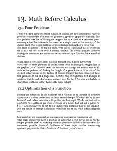 13. Math Before Calculus 13.1 Four Problems There were four problems facing mathematicians in the sixteen hundreds. All four