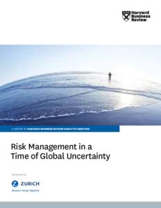 a report by harvard business review analytic services  Risk Management in a Time of Global Uncertainty Sponsored by