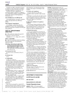 Federal Register / Vol. 81, NoFriday, April 1, Proposed Rules (3) Will not affect intrastate aviation in Alaska to the extent that it justifies