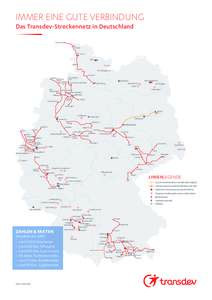 IMMER EINE GUTE VERBINDUNG Das Transdev-Streckennetz in Deutschland Westerland Niebüll Husum