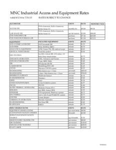 MNC Industrial Access and Equipment Rates valid[removed]to[removed]RATES SUBJECT TO CHANGE  ACCESS/USE