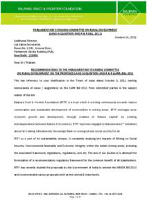 PARLIAMENTARY STANDING COMMITTEE ON RURAL DEVELOPMENT (LAND ACQUISITION AND R & R BILL, 2011) October 14,, 2011 Additional Director, Lok Sabha Secretariat, Room No. G 141, Ground Floor,