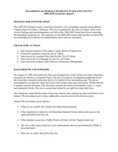 HAZARDOUS MATERIALS HANDLING IN SOLANO COUNTY[removed]Grand Jury Report REASONS FOR INVESTIGATION The[removed]Solano County Grand Jury elected to visit a hazardous material site located on Virginia Street in Vallejo,