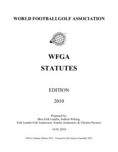 WORLD FOOTBALLGOLF ASSOCIATION  WFGA STATUTES EDITION 2010