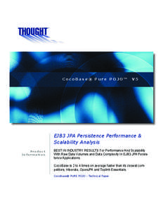 CocoBase® Pure POJO™  V5 EJB3 JPA Persistence Performance & Scalability Analysis