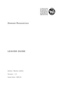 Human Resources  LEAVER GUIDE Author : Marion Jokhia Version : 1.3