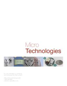 Micro Technologies For more information on partnering with the Kansas City Plant, contact: Ofﬁce of Business Development