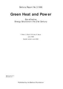 Bellona Report No 3:1999  Green Heat and Power