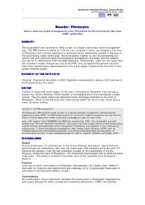 Markets for Watershed Services -Country Profile Ina Porras and Nanete NevesE