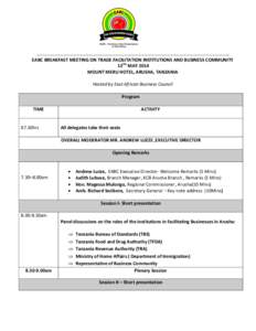 ……………………………………………………………………………………………………. EABC BREAKFAST MEETING ON TRADE FACILITATION INSTITUTIONS AND BUSINESS COMMUNITY 13TH MAY 2014 MOUNT MER