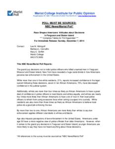 Marist College Institute for Public Opinion Poughkeepsie, NY 12601  Phone[removed]  Fax[removed]www.maristpoll.marist.edu POLL MUST BE SOURCED: NBC News/Marist Poll* Race Shapes Americans’ Attitudes abou