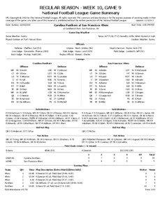 REGULAR SEASON - WEEK 10, GAME 9 National Football League Game Summary NFL Copyright © 2013 by The National Football League. All rights reserved. This summary and play-by-play is for the express purpose of assisting media in their