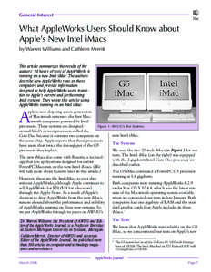 General Interest  What AppleWorks Users Should Know about Apple’s New Intel iMacs by Warren Williams and Cathleen Merritt