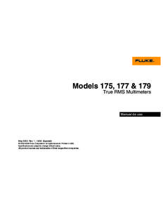 Models 175, 177 & 179 True RMS Multimeters Manual de uso  May 2003 Rev. 1, [removed]Spanish)