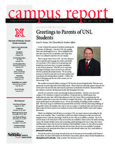 campus report A Newsletter for Parents of   University of Nebraska–Lincoln Students	  FALL 2007 • vol. 24 • No. 3