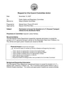 Request for City Council Committee Action Date November 13, 2007  To