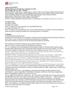Approved[removed]Meeting Minutes for Wednesday, September 26, 2012 West Campus, BC 214, 3:00 – 5:00 pm Members Present: Cindy Bower, Angel Cardenas, Gordon Coburn, Steve DaVega, Melanie Eckford-Prossor, Jack Friedla