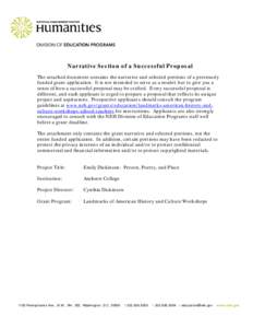 Narrative Section of a Successful Proposal The attached document contains the narrative and selected portions of a previously funded grant application. It is not intended to serve as a model, but to give you a sense of h