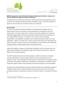 c/o: PO Box 4308 Manuka ACT 2603 Telephone: [removed] · Facsimile: [removed]E-mail: [removed] · Internet: www.nphcp.com.au  NPHCP submission to the Victorian Parliament Standing Committee’s Inquiry in