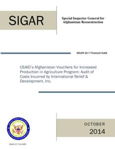 SIGAR  Special Inspector General for Afghanistan Reconstruction  SIGAR 15-7 Financial Audit