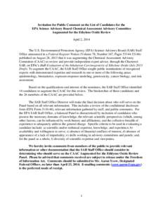 Invitation for Public Comment on the List of Candidates for the EPA Science Advisory Board Chemical Assessment Advisory Committee Augmented for the Ethylene Oxide Review April 2, 2014  The U.S. Environmental Protection A