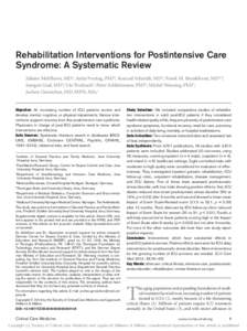 Rehabilitation Interventions for Postintensive Care Syndrome: A Systematic Review Juliane Mehlhorn, MD1; Antje Freytag, PhD1; Konrad Schmidt, MD1; Frank M. Brunkhorst, MD2,3; Juergen Graf, MD4; Ute Troitzsch5; Peter Schl