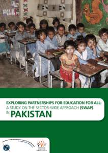 Exploring Partnerships for Education For All: A Study on The Sector-Wide Approach (SWAp) in Pakistan