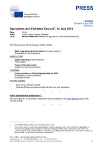 PRESS Council of the European Union Agriculture and Fisheries Council1, 14 July 2014