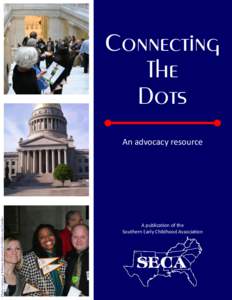 Connecting The Dots Photos courtesy of Arkansas Advocates for Children and Families