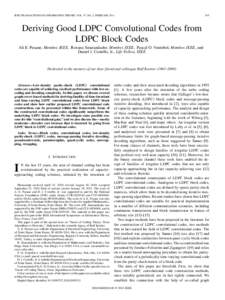 IEEE TRANSACTIONS ON INFORMATION THEORY, VOL. 57, NO. 2, FEBRUARYDeriving Good LDPC Convolutional Codes from LDPC Block Codes
