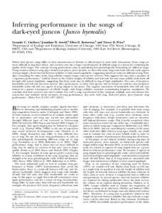 Behavioral Ecology doi:[removed]beheco/arm078 Advance Access publication 23 August 2007 Inferring performance in the songs of dark-eyed juncos (Junco hyemalis)