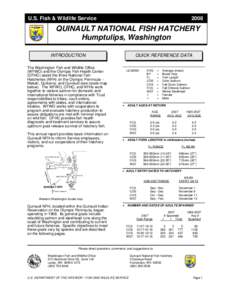 U.S. Fish & Wildlife Service[removed]QUINAULT NATIONAL FISH HATCHERY Humptulips, Washington