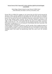 Closure between HALO measured CCN(S), cloud base updraft and cloud droplets concentration Ramon Braga, National Institute for Space Research (INPE), Brazil Daniel Rosenfeld, The Hebrew University of Jerusalem, Israel  Du