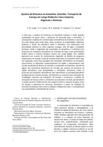 Original em inglês: páginas 207 aQueima de Biomassa na Amazônia: Emissões, Transporte de Fumaça em Longa Distância e Seus Impactos Regionais e Remotos K. M. Longo,1 S. R. Freitas,2 M. O. Andreae,3 R. Yokelso