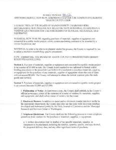 RESOLUTION NO. qz;?.Jd-, AMENDING RESOLUTION 86-09, AMENDING CHAPTER 3.48, COMPETITIVE BIDDING MASON COUNTY CODE A RESOLUTION OF THE BOARD OF MASON COUNTY COMMISSIONERS, ESTABLISHING NEW PROCEDURES RELATING TO PURCHASING