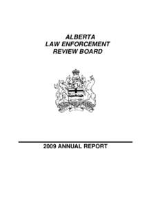 ALBERTA LAW ENFORCEMENT REVIEW BOARD 2009 ANNUAL REPORT