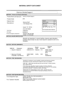 MATERIAL SAFETY DATA SHEET  Stannous Chloride Reagent I SECTION 1 . Product and Company Idenfication  Product Name and Synonym: