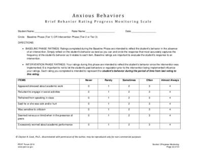 Anxious Behaviors  Brief Behavior Rating Progress Monitoring Scale Student Name:________________________