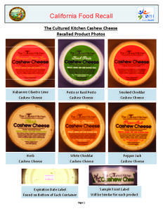 California Food Recall  The Cultured Kitchen Cashew Cheese  Recalled Product Photos   Habanero Cilantro Lime   Cashew Cheese 