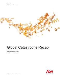 Aon Benfield  Analytics | Impact Forecasting Global Catastrophe Recap September 2014
