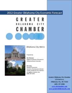 2012 Greater Oklahoma City Economic Forecast  Oklahoma City Metro Prepared by Dan Rickman