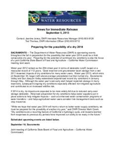 News for Immediate Release September 5, 2013 	
   Contact: Jeanine Jones, DWR Interstate Resources Manager[removed] 	
  