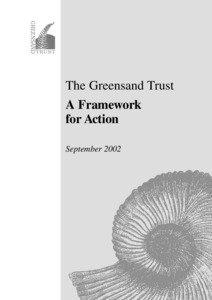 The Greensand Trust A Framework for Action