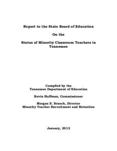 Minority Teacher Recruitment and Retention