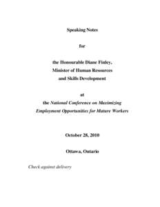 Speaking Notes  for the Honourable Diane Finley, Minister of Human Resources